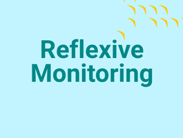 Reflexive Monitoring