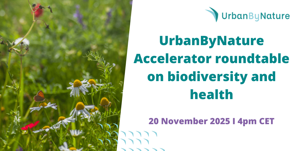 UrbanByNature Accelerator Roundtable 