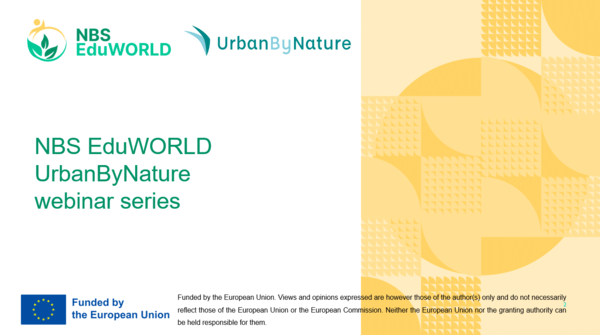 NBS EduWORLD UrbanByNature webinar series