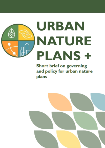 UNP+ Short brief on governing and policy for urban nature plans 